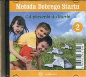 Metoda Dobrego Startu Od piosenki do literki 2  in polish