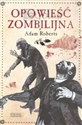 Opowieść zombilijna - Adam Roberts - Polish Bookstore USA