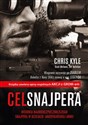 Cel snajpera Opowieść najbardziej niebezpiecznego snajpera w dziejach amerykańskiej armii - Chris Kyle, Jim DeFelice, Scott McEwen