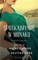 Spotkajmy się w Monako  - Polish Bookstore USA