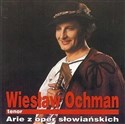 Arie z oper słowiańskich  - Wiesław Ochman