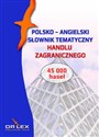 Polsko-angielski słownik tematyczny handlu zagranicznego buy polish books in Usa