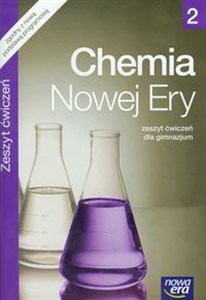 Chemia Nowej Ery 2 Zeszyt ćwiczeń Gimnazjum 