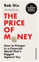The Price of Money  - Rob Dix polish books in canada