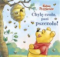 Chylę czoło, pani pszczoło! Disney Kubuś i Przyjaciele  online polish bookstore