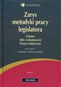 Zarys metodyki pracy legislatora Ustawy. Akty wykonawcze. Prawo miejscowe. chicago polish bookstore