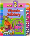 Wesołe zabawy Mam 3 lata in polish