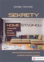 Sekrety home stagingu czyli jak szybko sprzedać lub wynająć nieruchomość books in polish