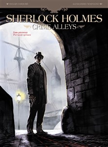 Sherlock Holmes Crime Alleys Tom 1 Sherlock Holmes Canada Bookstore