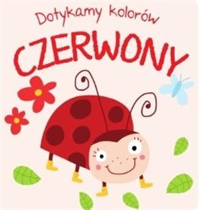 Dotykamy kolorów Czerwony  