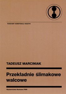 Przekładnie ślimakowe walcowe 