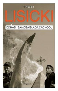 Dżihad i samozagłada Zachodu books in polish