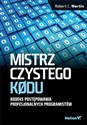 Mistrz czystego kodu Kodeks postępowania profesjonalnych programistów Bookshop