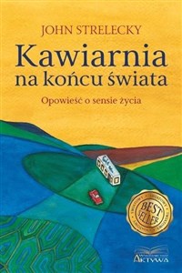 Kawiarnia na końcu świata Opowieść o sensie życia - Polish Bookstore USA