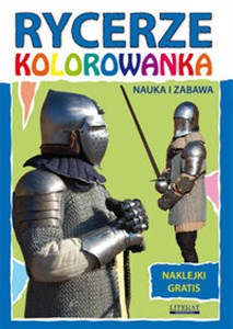 Rycerze Kolorowanka Naklejki gratis bookstore