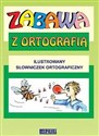 Zabawa z Ortografią - Słowniczek Ortograficzny WZ bookstore