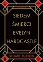 Siedem śmierci Evelyn Hardcastle Polish bookstore