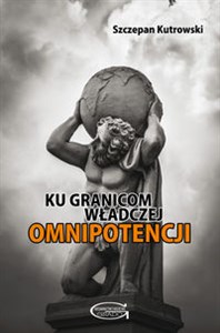 Ku granicom władczej omnipotencji online polish bookstore