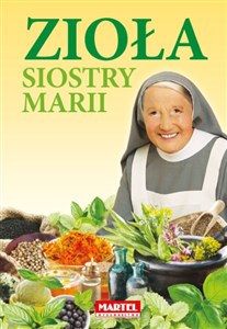 Zioła siostry Marii Polish Books Canada