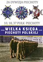 26 Dywizja Piechoty 10,18,37 Pułk Piechoty polish books in canada