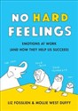 No Hard Feelings - Liz Fosslien, Mollie West Duffy to buy in Canada