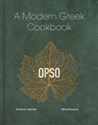 OPSO A modern Greek cookbook - Nikos Roussos, Andre Labridis