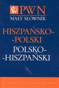 Mały słownik hiszpańsko-polski polsko-hiszpański Polish Books Canada