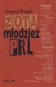 Złota młodzież PRL - Cezary Prasek pl online bookstore