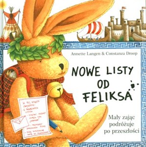 Nowe listy od Feliksa Mały zając podróżuje po przeszłości books in polish