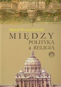 Między polityką a religią pl online bookstore
