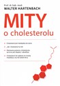 Mity o cholesterolu - Walter Hartenbach