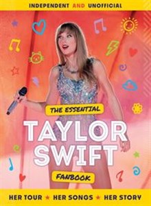 The Essential Taylor Swift Fanbook  Canada Bookstore