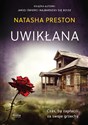 Uwikłana - Natasha Preston