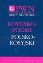 Mały słownik rosyjsko-polski polsko-rosyjski - Polish Bookstore USA