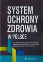 System ochrony zdrowia w Polsce Polish Books Canada