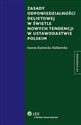 Zasady odpowiedzialności deliktowej w świetle nowych tendencji w ustawodastwie polskim Polish Books Canada