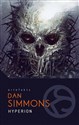 Hyperion. Cykl Hyperion. Tom 1  - Dan Simmons