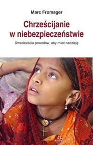 Chrześcijanie w niebezpieczeństwie Dwadzieścia powodów, aby mieć nadzieję to buy in USA