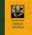 Księga Dżungli - Rudyard Kipling