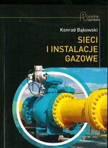 Sieci i instalacje gazowe - Polish Bookstore USA