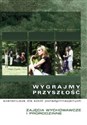 Wygrajmy przyszłość. Komplet online polish bookstore