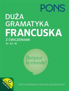 Duża gramatyka francuska z ćw. A1-B1 Polish bookstore