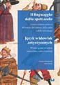 Il linguaggio dello spettacolo Język widowisk artystycznych Lessico italiano-polacco del teatro, del cinema, della radio e della television / Włosko-polski leks Bookshop