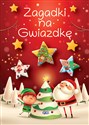 Zagadki na Gwiazdkę - Opracowanie Zbiorowe