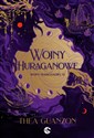 Wojny Huraganowe Tom 1 Wojny Huraganowe  - Guanzon Thea Polish Books Canada