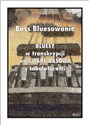 Bass Bluesowanie - Bluesy w tranksrypcji na gitarę  