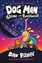 Dog Man 9 Grime and Punishment  - Dav Pilkey