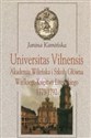 Universitas Vilnensis Akademia Wileńska i Szkoła Główna Wielkiego Księstwa Litewskiego 1773-1792 - Janina Kamińska to buy in USA