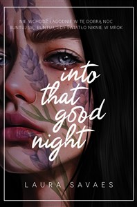 Into That Good Night polish usa
