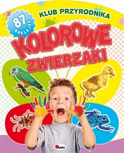 Kolorowe zwierzaki Klub przyrodnika Bookshop